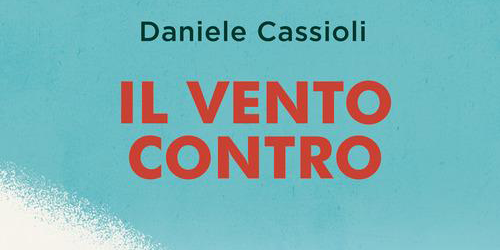 “Il vento contro. Quando guardi oltre, tutto è possibile”… Davvero.